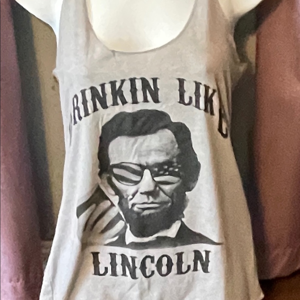 Women’s graphic tank. Drinking like Lincoln.